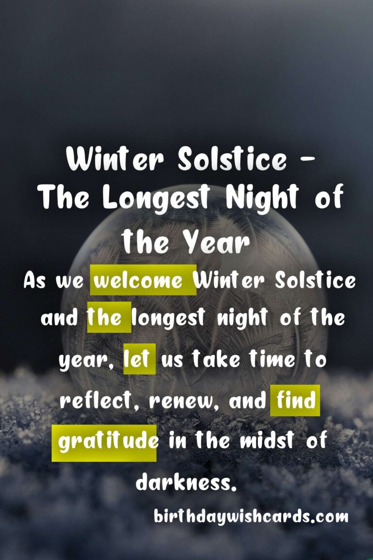 Winter Solstice (December 21) - The Longest Night of the Year