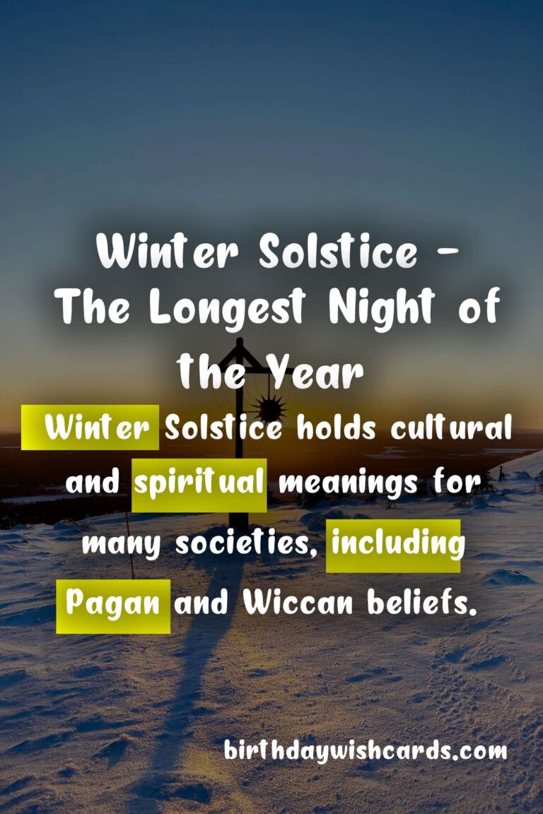 Winter Solstice (December 21) - The Longest Night of the Year