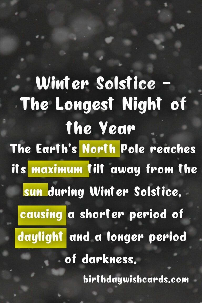 Winter Solstice (December 21) - The Longest Night of the Year
