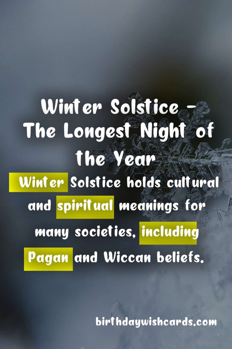 Winter Solstice (December 21) - The Longest Night of the Year