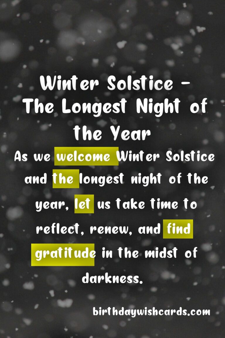 Winter Solstice (December 21) - The Longest Night of the Year