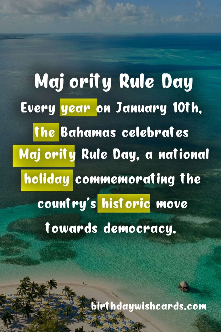 Celebrating Majority Rule Day: January 10