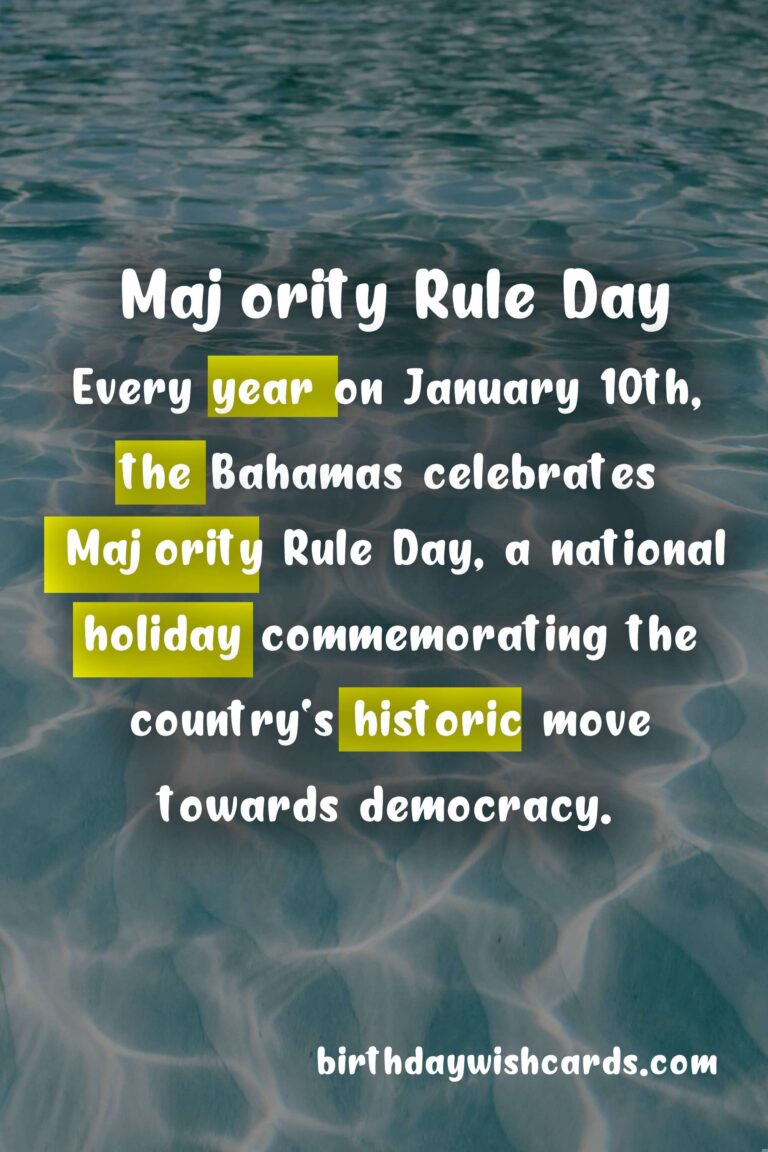 Celebrating Majority Rule Day: January 10