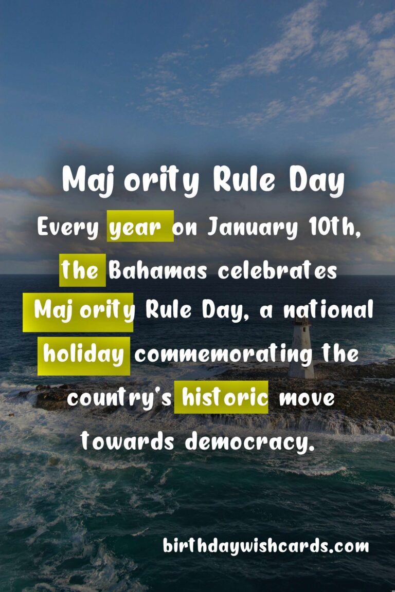 Celebrating Majority Rule Day: January 10