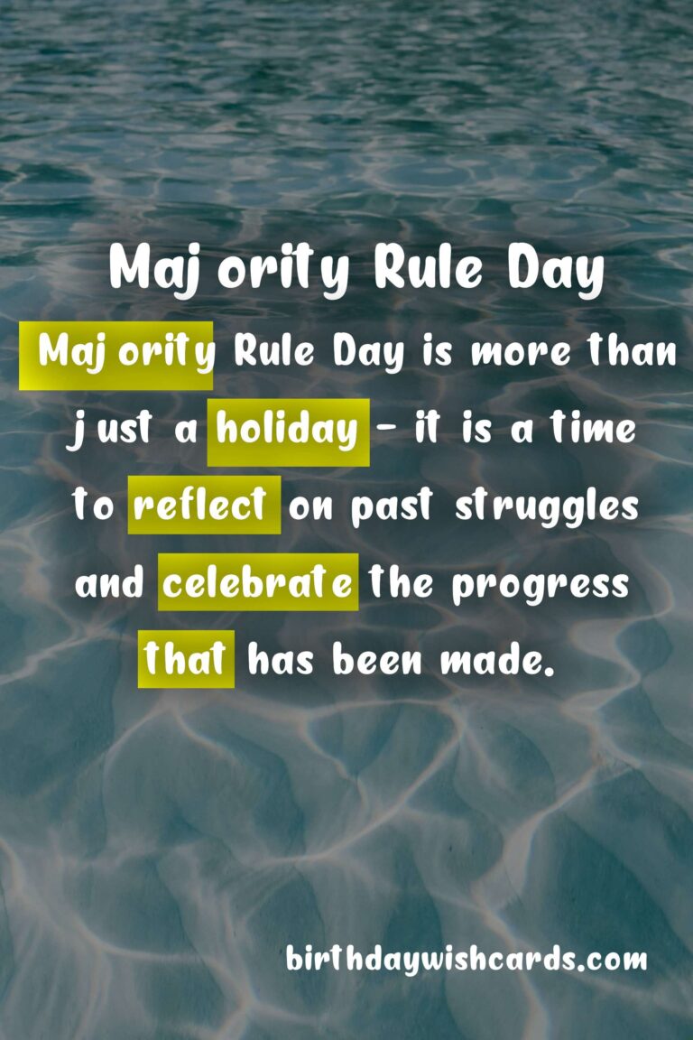 Celebrating Majority Rule Day: January 10