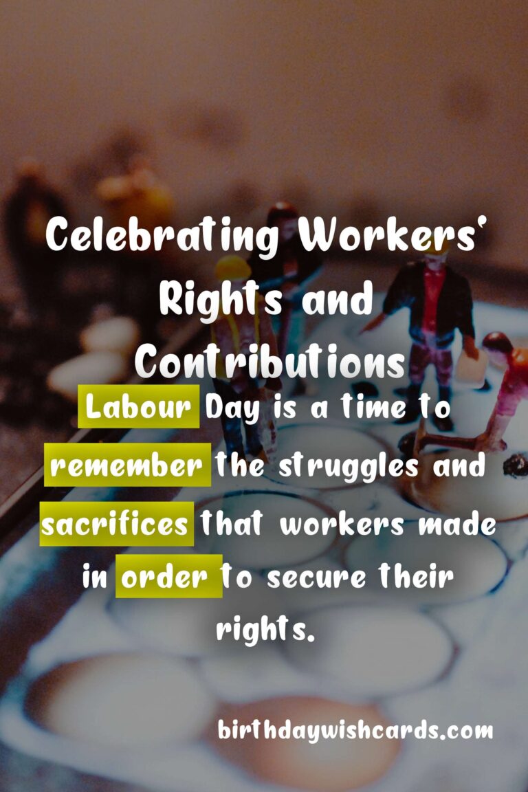 Labour Day – First Friday in June: Celebrating the Achievements and Contributions of Workers Around the World
