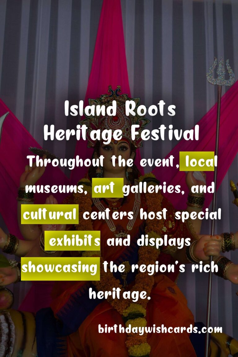 Discover the Rich Heritage of Island Roots Festival - April