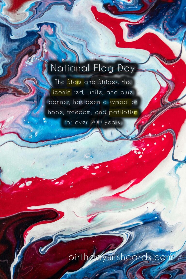 National Flag Day: A Celebration of Patriotism and Unity