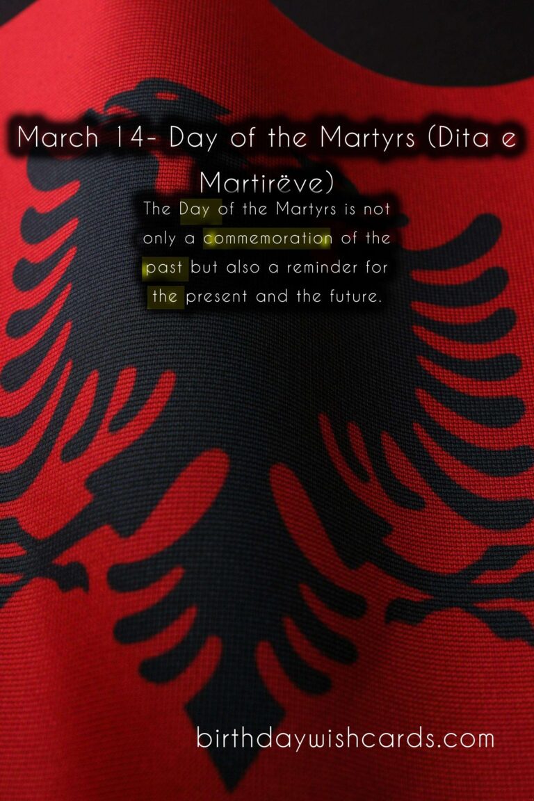 March 14- Day of the Martyrs (Dita e Martirëve)