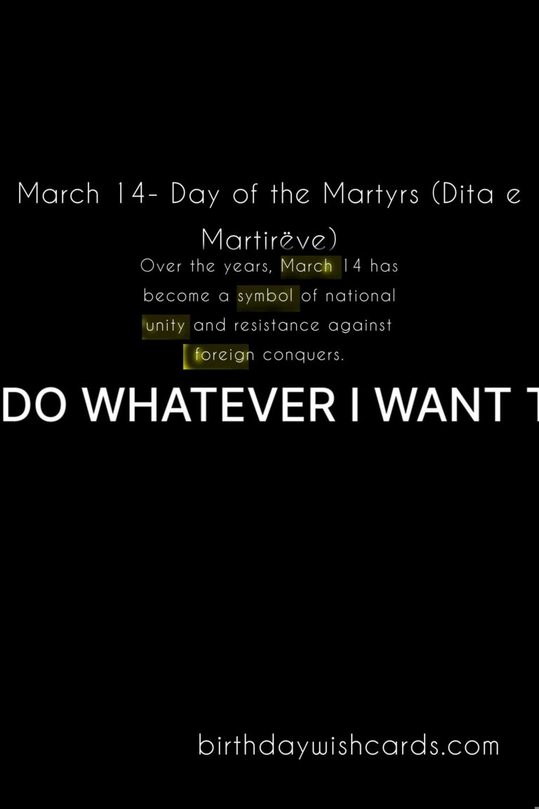 March 14- Day of the Martyrs (Dita e Martirëve)