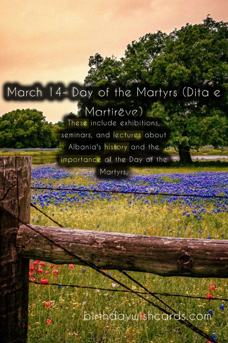 March 14- Day of the Martyrs (Dita e Martirëve)
