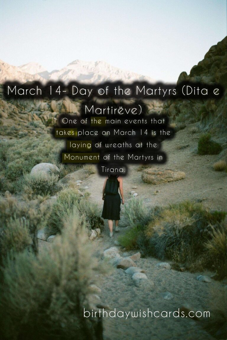 March 14- Day of the Martyrs (Dita e Martirëve)