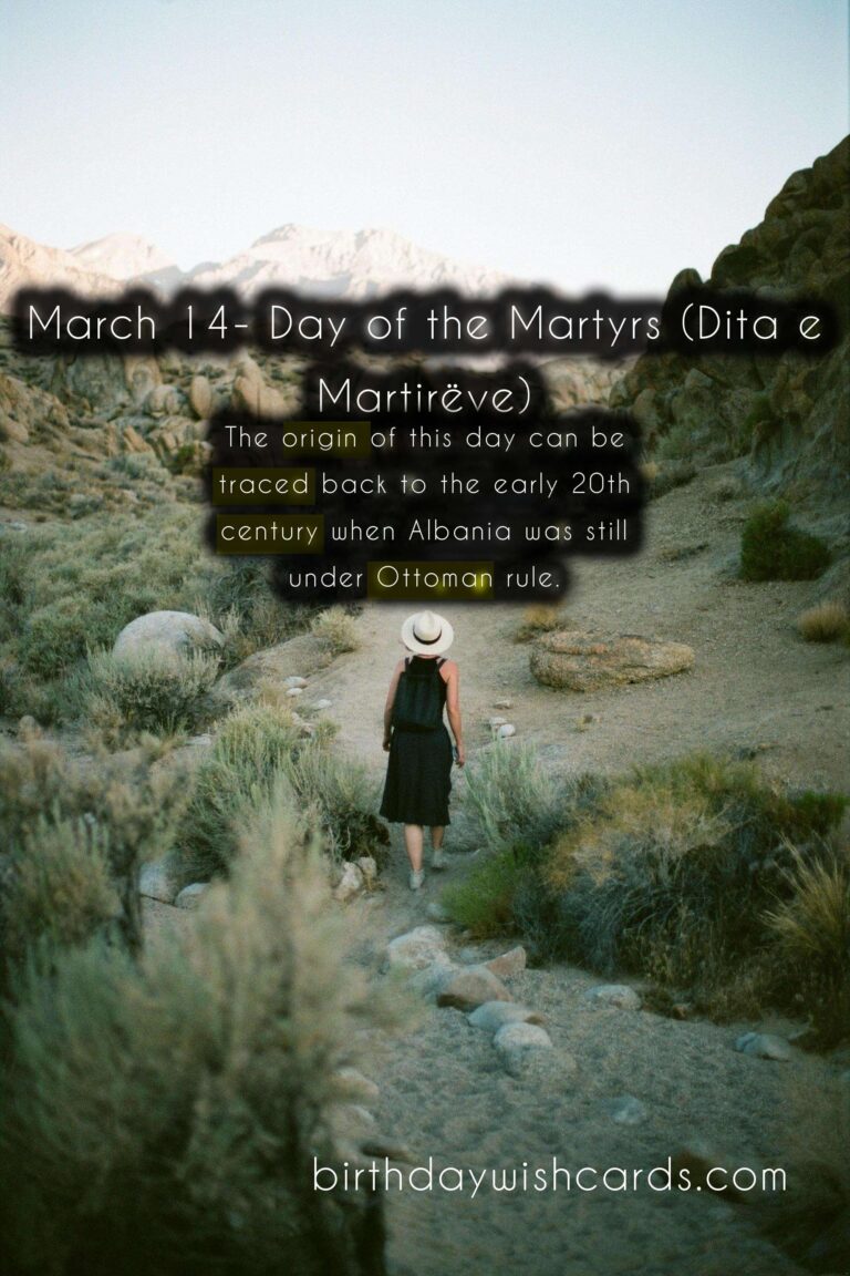 March 14- Day of the Martyrs (Dita e Martirëve)