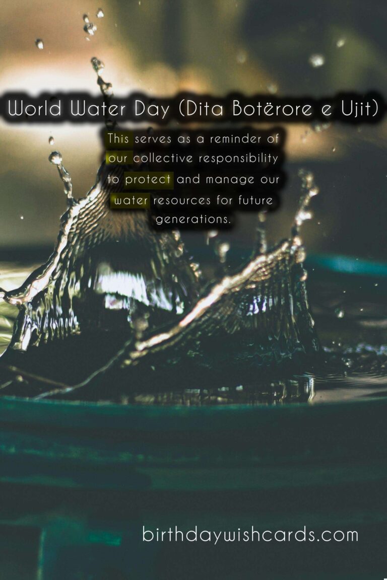 March 22 - World Water Day (Dita Botërore e Ujit)