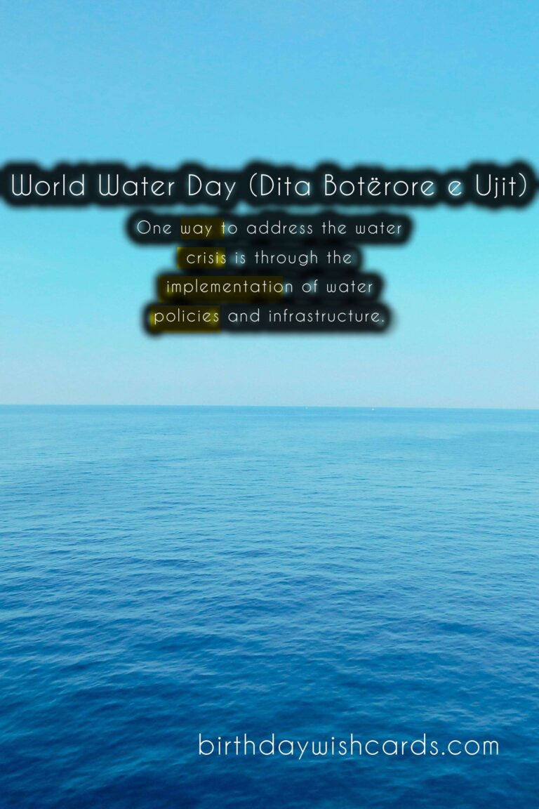 March 22 - World Water Day (Dita Botërore e Ujit)