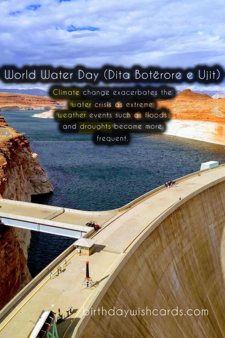 March 22 - World Water Day (Dita Botërore e Ujit)