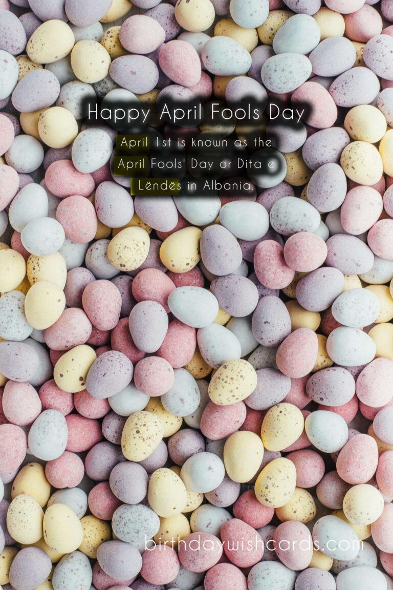 April 1- April Fools’ Day (Dita e Lëndës)