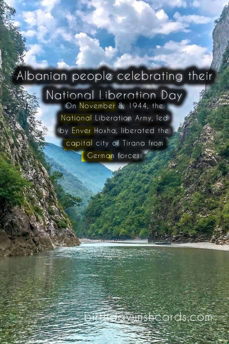 November 8- National Liberation Day (Dita e Çlirimit Kombëtar)