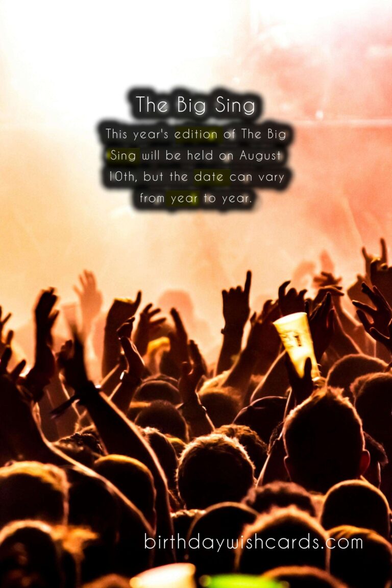 The Big Sing - August (Date Varies)