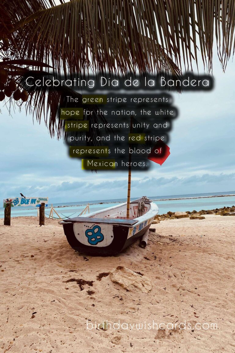 Celebrating February 28th – Día de la Bandera (Flag Day)