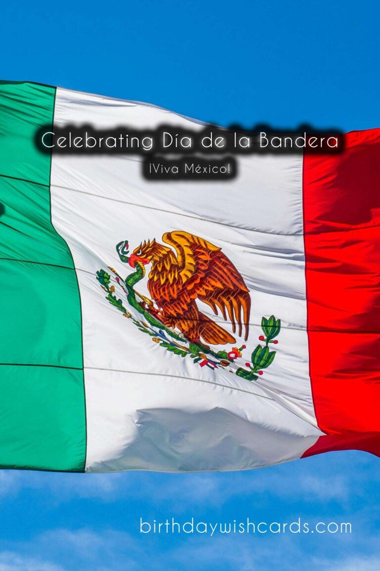 Celebrating February 28th – Día de la Bandera (Flag Day)
