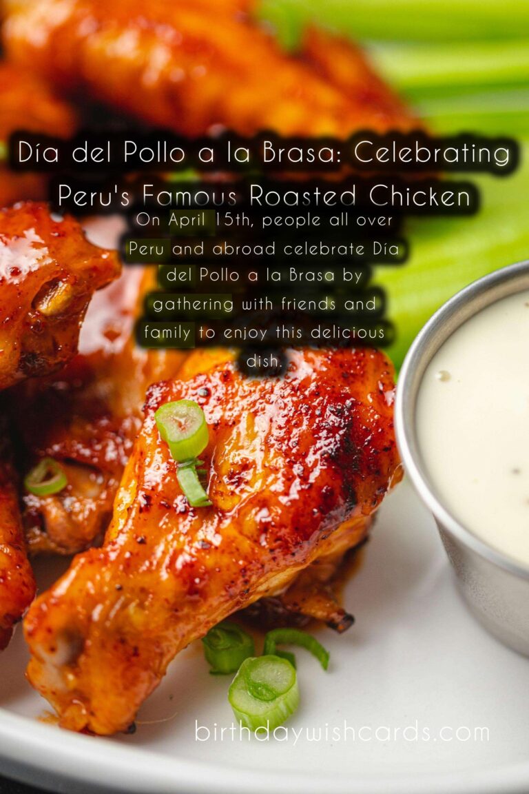 April 15th - Día del Pollo a la Brasa: Celebrating Peru's Famous Roasted Chicken