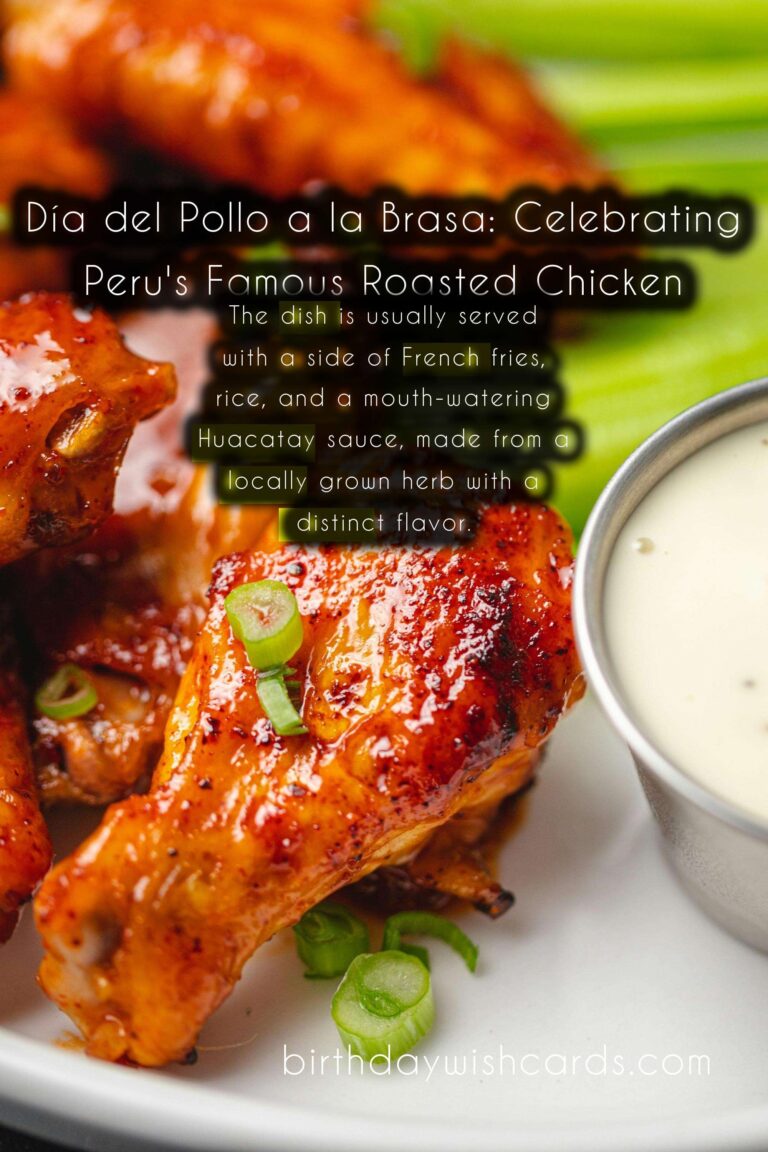 April 15th - Día del Pollo a la Brasa: Celebrating Peru's Famous Roasted Chicken
