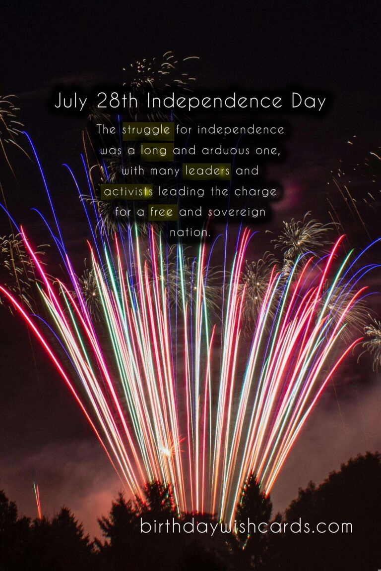 July 28th - Independence Day: Celebrating the Spirit of Freedom
