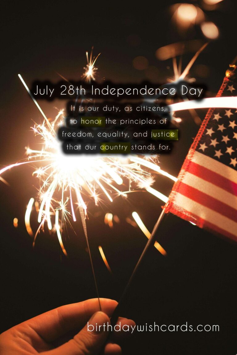 July 28th - Independence Day: Celebrating the Spirit of Freedom