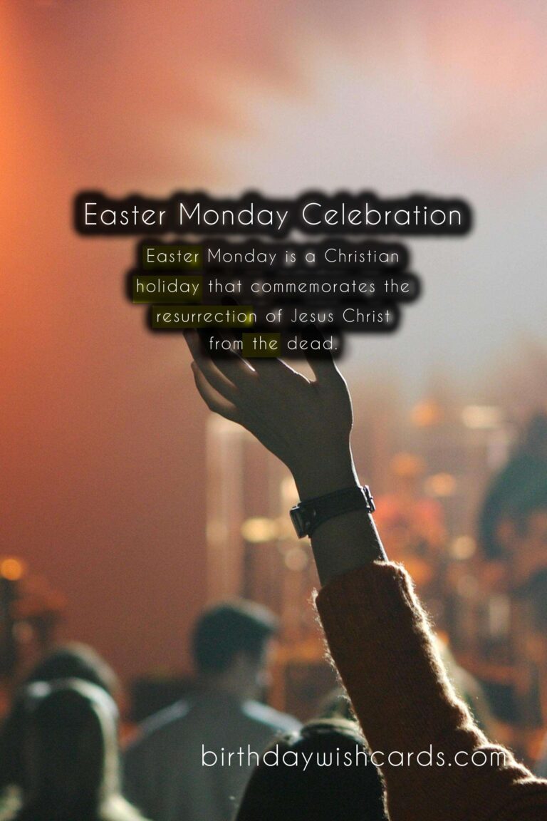 Easter Monday: A Day to Reflect on the Resurrection and Celebrate with Joy