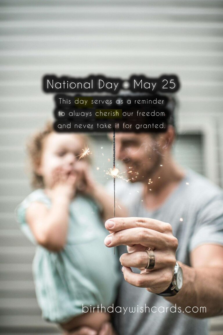 National Day - May 25: A Day to Celebrate Unity and Progress