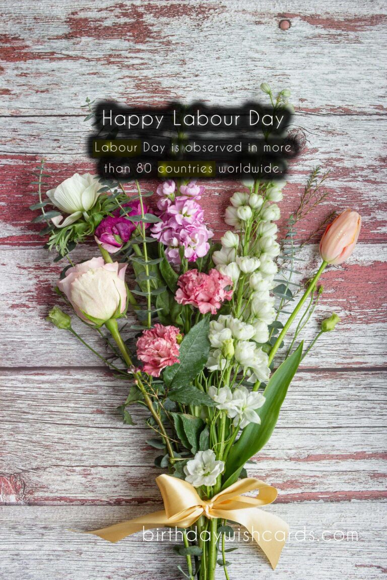 Labour Day - May 3: A Day to Celebrate the Laborers