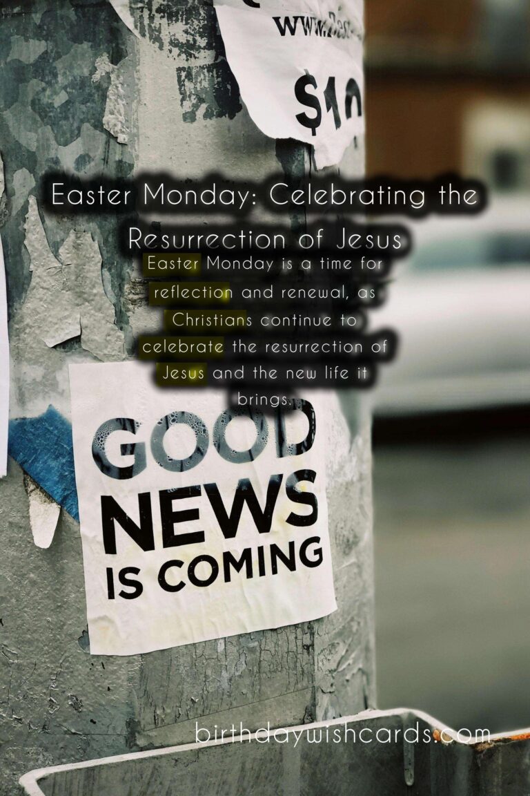 April 5 – Easter Monday: Celebrating the Resurrection of Jesus