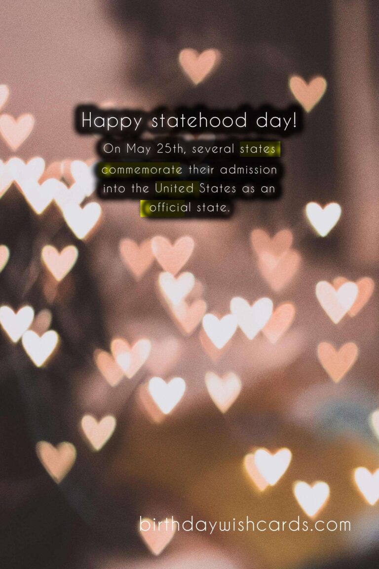 May 25 - Statehood Day: A Celebration of History and Progress