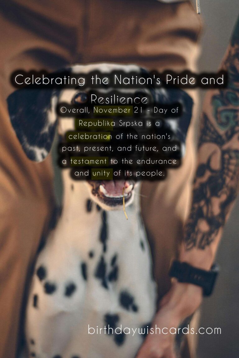 November 21 - Day of Republika Srpska: Celebrating the Nation's Pride and Resilience