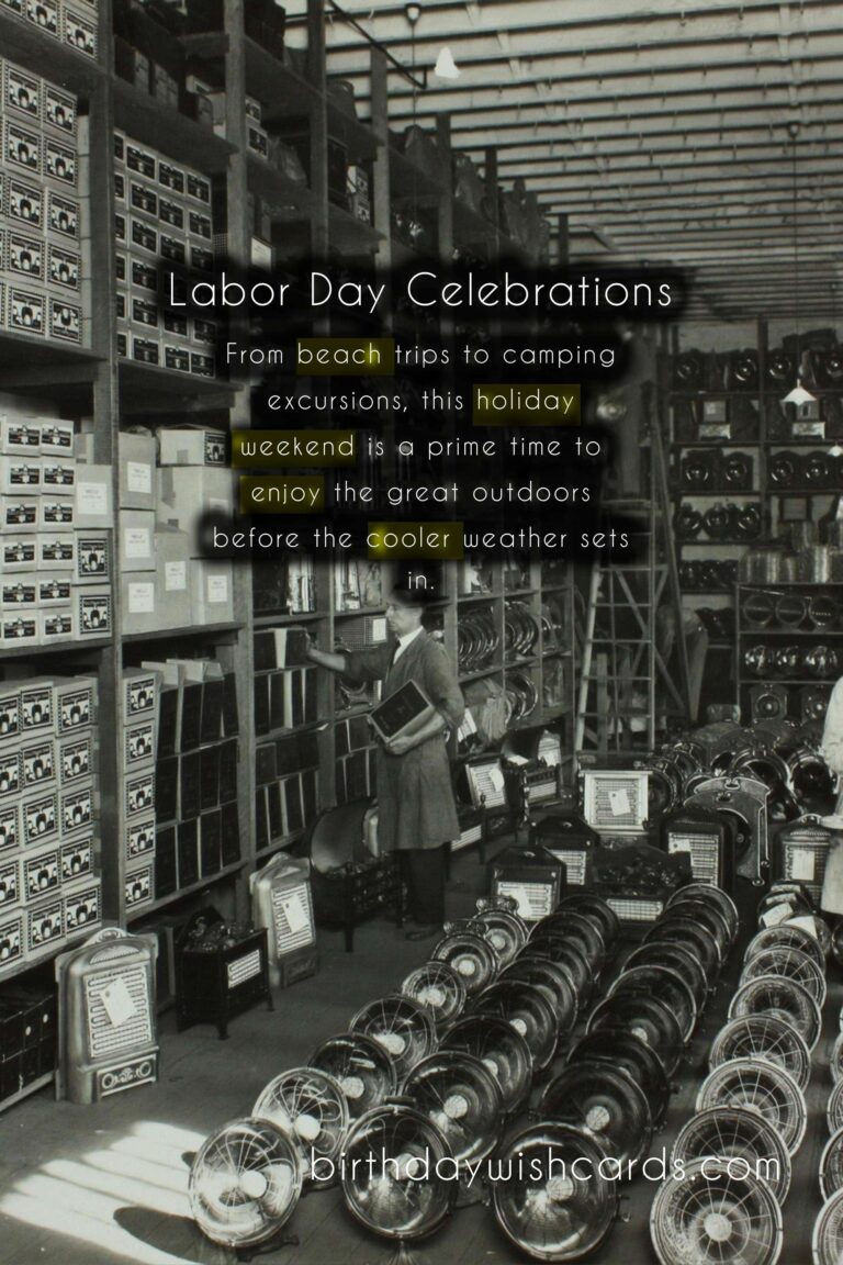 September (first Monday): Labor Day