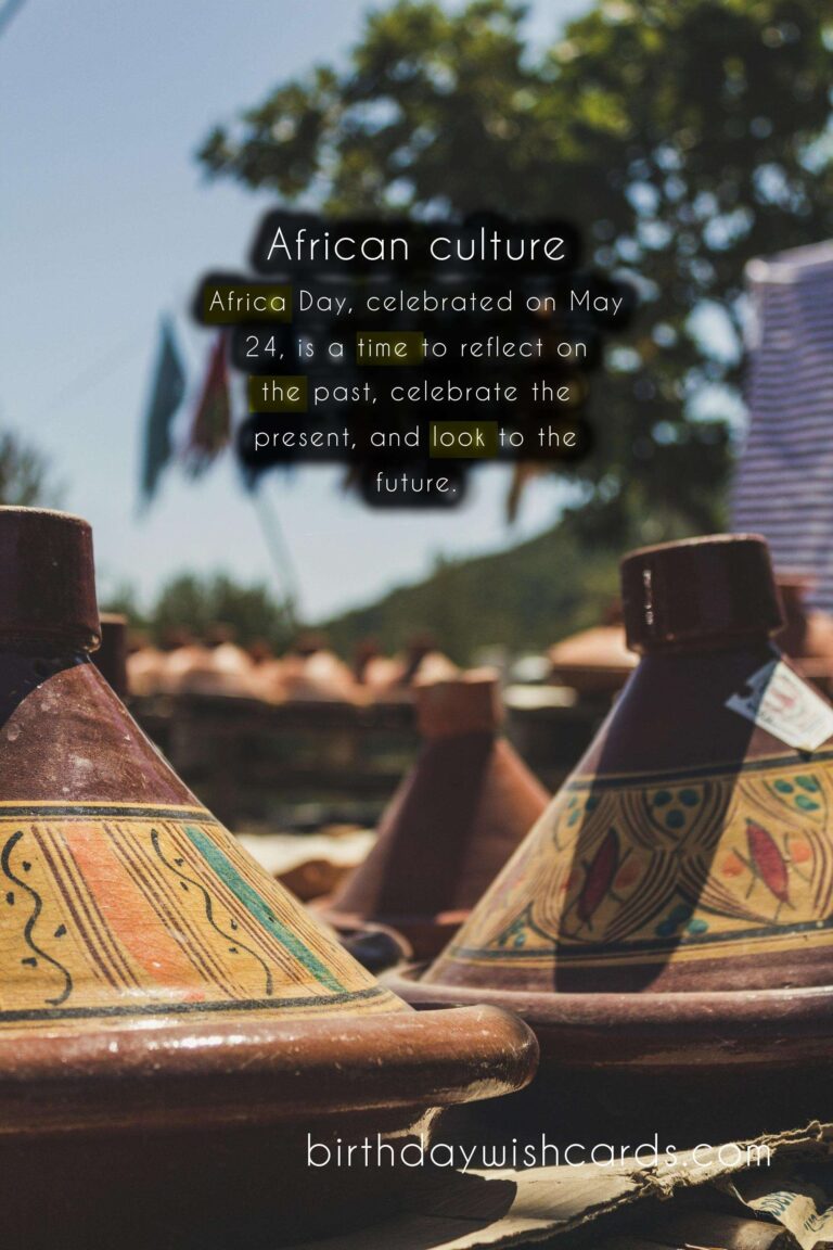 May 24: Africa Day – Celebrating the Rich Cultures and History of the Continent