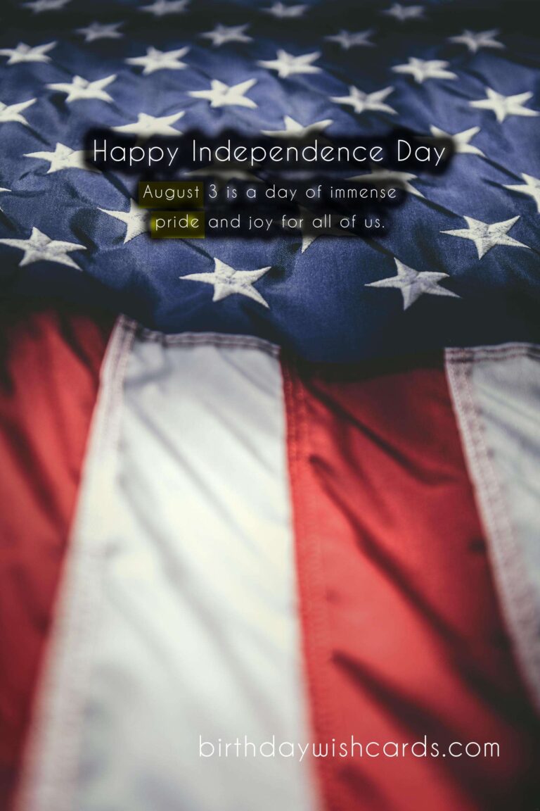 August 3: Celebrating Independence Day with Joy and Pride