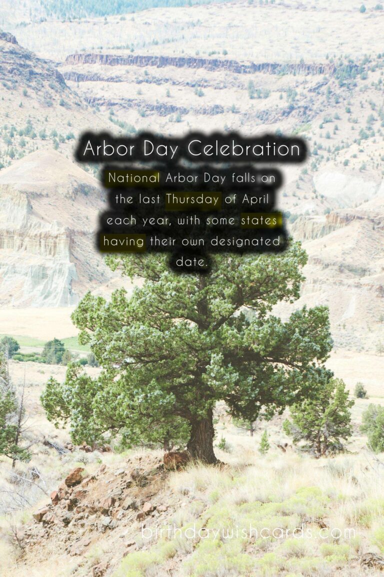 Last Thursday in April: National Arbor Day