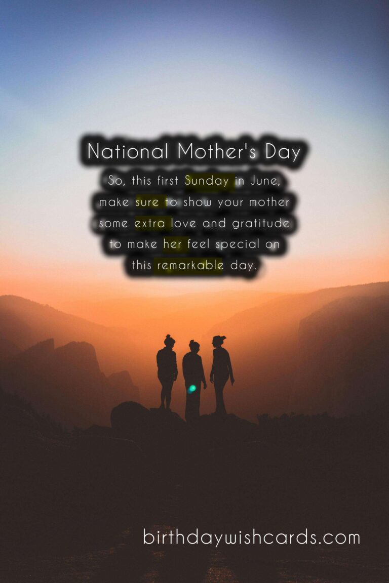 First Sunday in June: National Mother’s Day