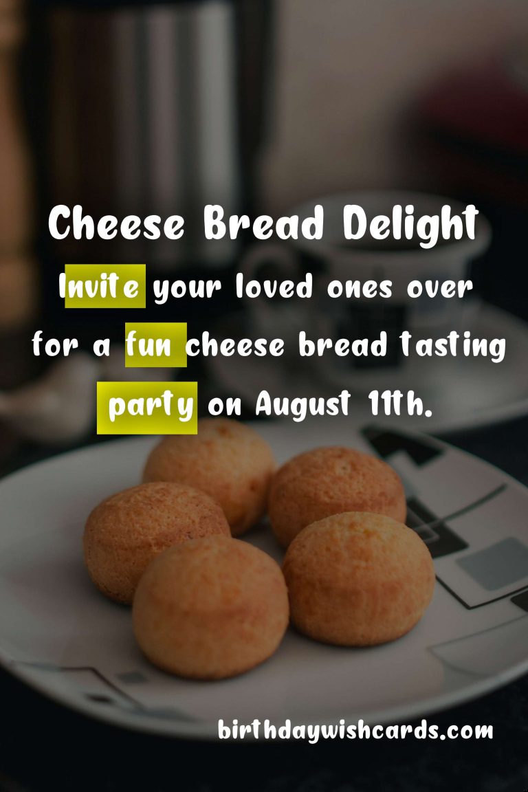 August 11 – National Cheese Bread Day: A Delicious Celebration