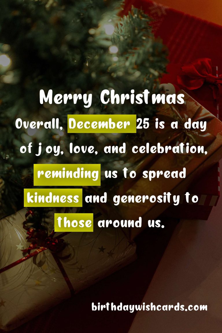 Celebrate the Joys of December 25 – Christmas Day