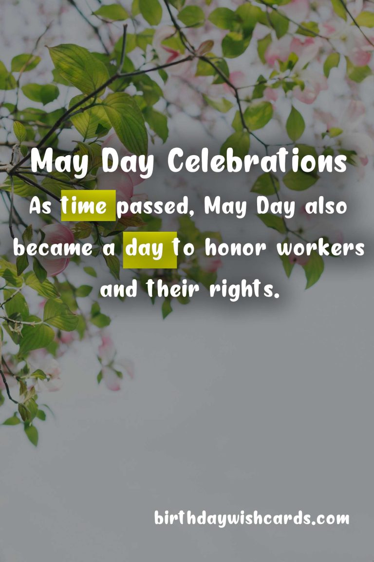 Celebrating May Day – A Day to Honor Workers and Springtime