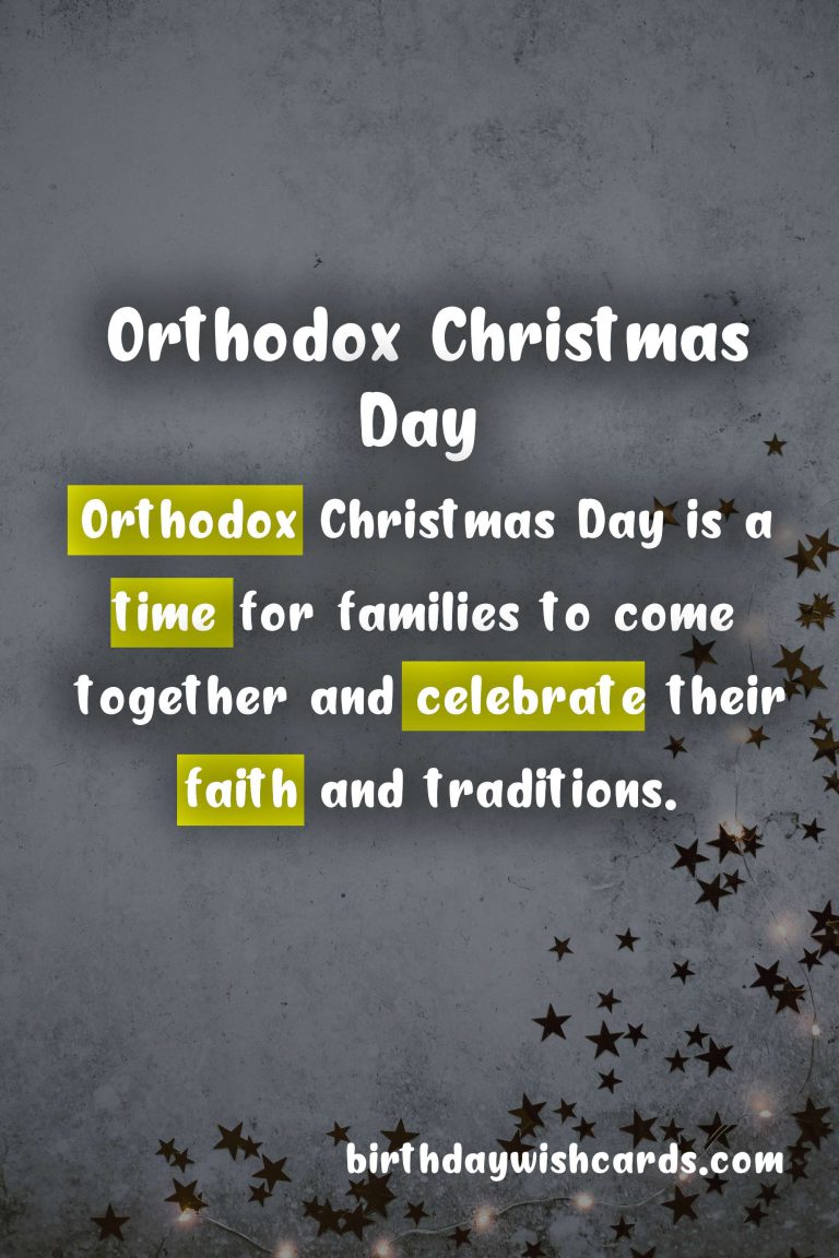 Orthodox Christmas Day – Celebrating on January 7