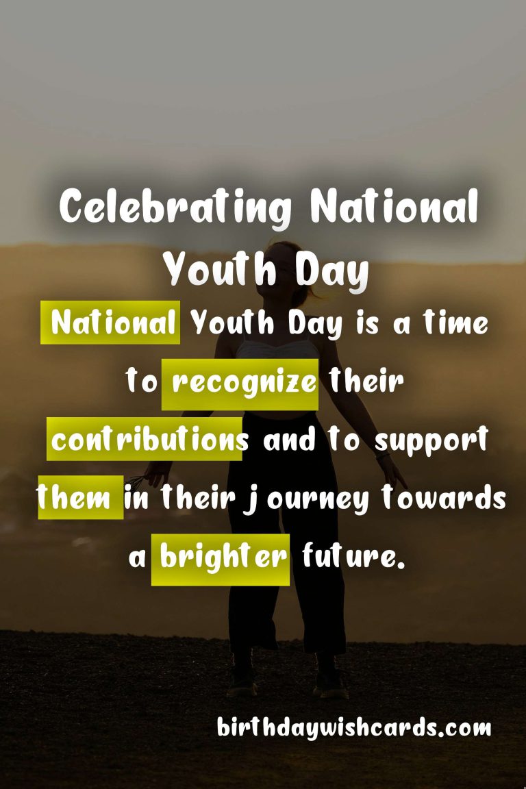 Celebrating National Youth Day: A Reflection on the Importance of Our Younger Generation