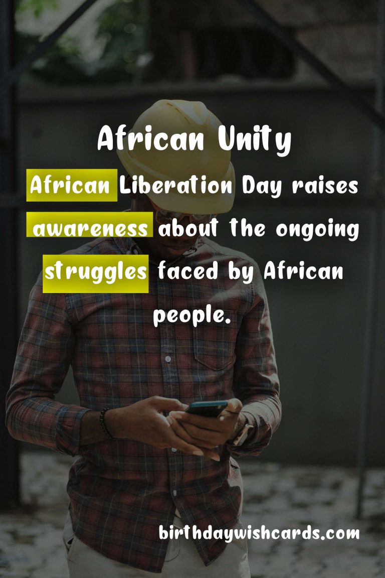African Liberation Day: Celebrating the Continued Struggle for Freedom