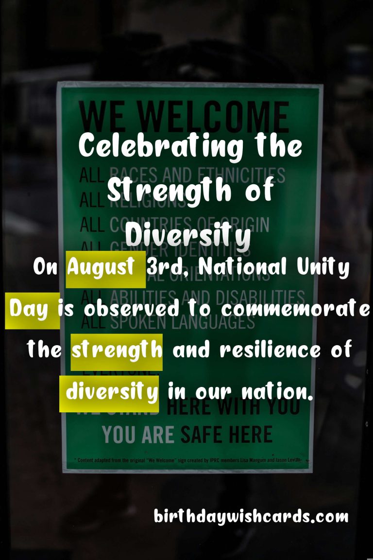 August 3 – National Unity Day: Celebrating the Strength of Diversity