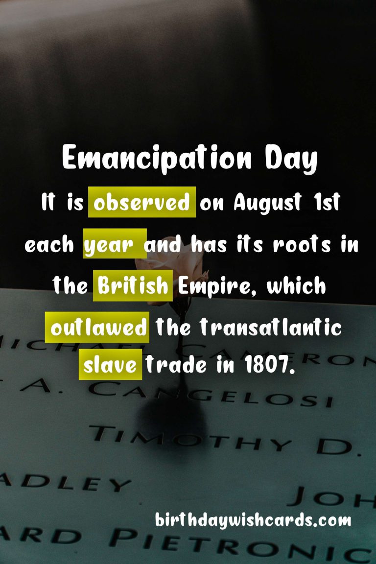 Emancipation Day – Celebrating Freedom on August 1st