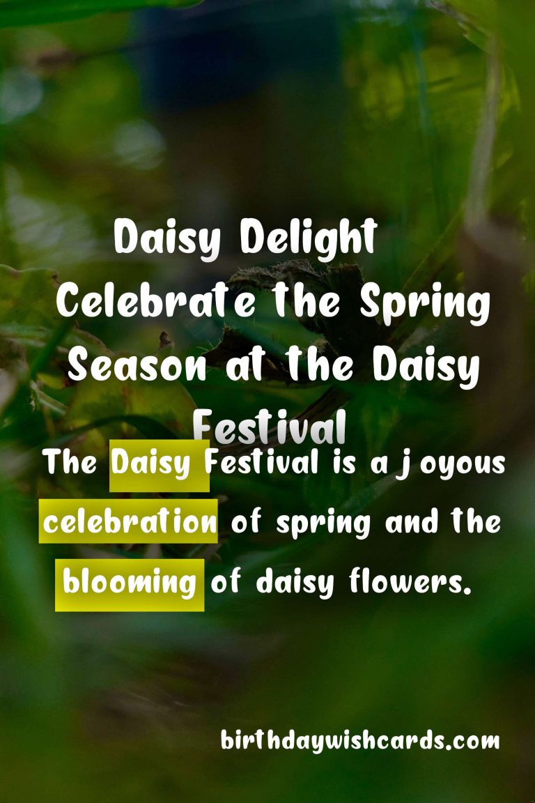 Celebrate the Spring Season with the Joyous Daisy Festival
