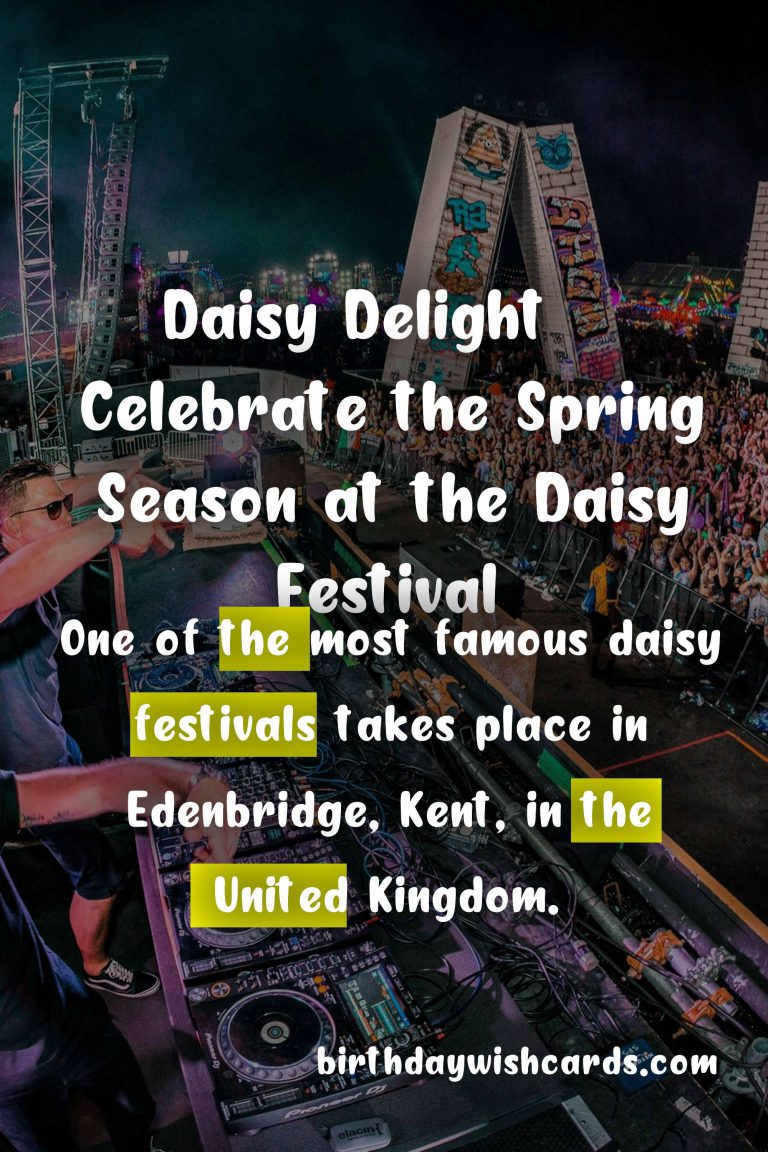 Celebrate the Spring Season with the Joyous Daisy Festival